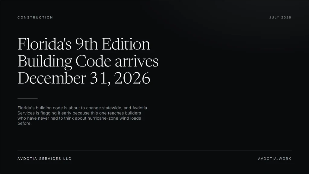 Florida's 9th Edition Building Code arrives December 31, 2026 — Avdotia Services