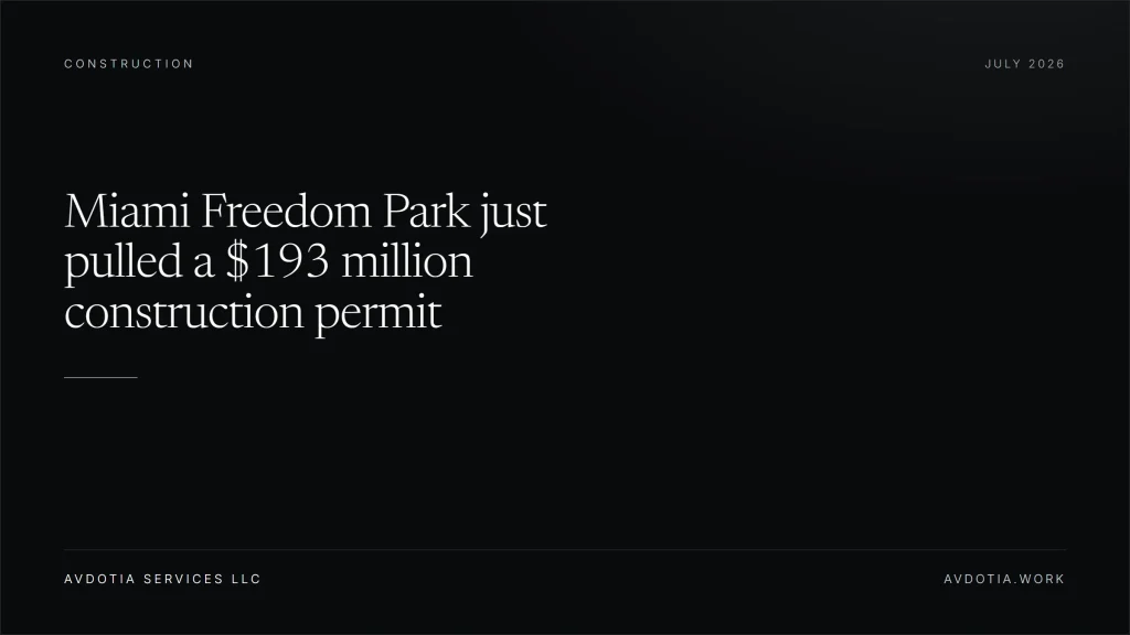 Miami Freedom Park just pulled a $193 million construction permit — Avdotia Services