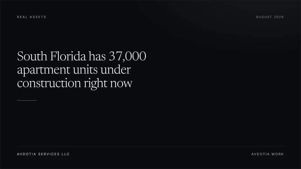 South Florida has 37,000 apartment units under construction right now — Avdotia Services
