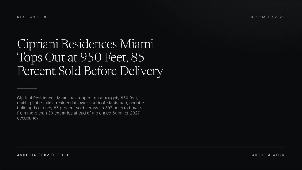 Cipriani Residences Miami Tops Out at 950 Feet, 85 Percent Sold Before Delivery — Avdotia Services