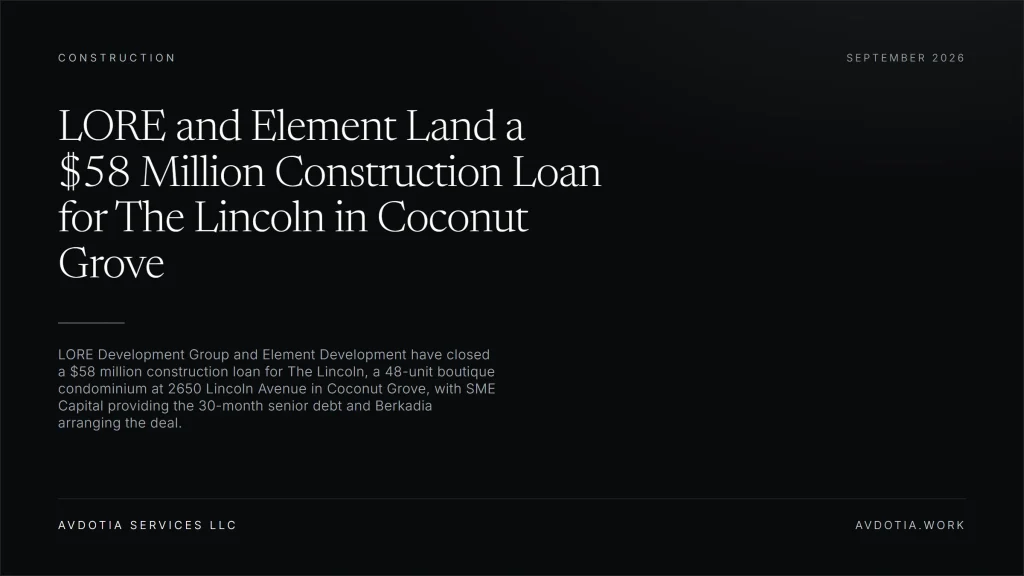 LORE and Element Land a $58 Million Construction Loan for The Lincoln in Coconut Grove — Avdotia Services